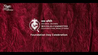Textiles Committee Foundation day Celebration